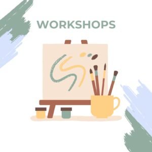 Workshops